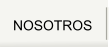 NOSOTROS